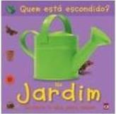 QUEM ESTA ESCONDIDO NO JARDIM?