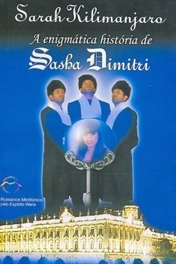 A Enigmática História de Sasha Dimitri