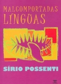 Malcomportadas Línguas