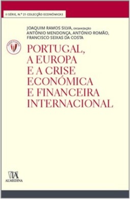 Portugal, a Europa e a crise económica e financeira internacional