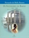 Os Sucessores do Barão 1967-1985: Relações Exteriores do Brasil