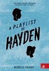 A playlist de Hayden