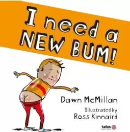 I Need I New Bum!
