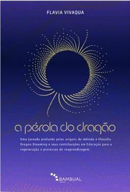 A PEROLA DO DRAGAO: UMA JORNADA...