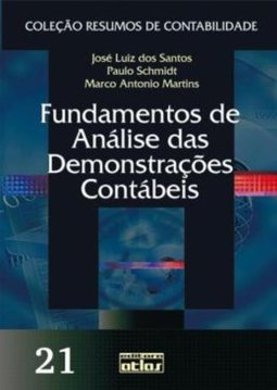 Fundamentos de Análise das Demonstrações Contábeis - vol. 21