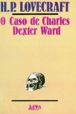 O Caso de Charles Dexter Ward