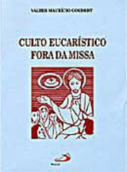 Culto Eucarístico Fora da Missa