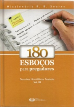 180 esboços para pregadores Vil. III (180 esboços para pregadores #3)