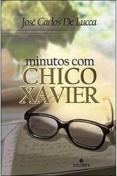 Minutos com Chico Xavier