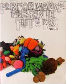PERFORMANCE PRESENTE FUTURO - VOL. III