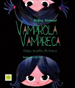 Vampirola e Vampireca: vamps levadas da breca