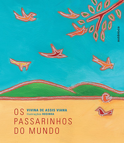 Os passarinhos do mundo