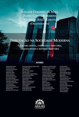 Tributação na sociedade moderna: economia digital, compliance tributária, direitos sociais e reforma tributária