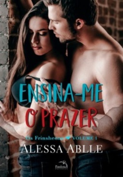 Ensina-me O Prazer (Os Frinsheens #1)