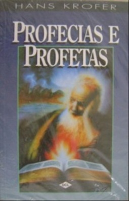 Profecias e Profetas