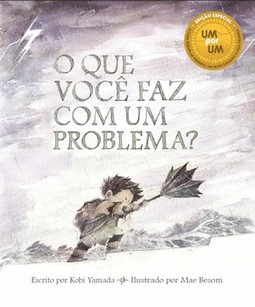 O que você faz com um problema?