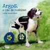 Argos: o cão de rodinhas