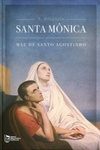 Santa Mônica (Minha Biblioteca Católica #4)