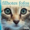 FILHOTES FOFOS DE ESTIMACAO