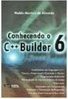 Conhecendo o C++ Builder 6