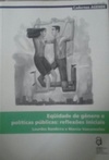 Equidade de gênero e políticas públicas: reflexões iniciais (Cadernos Agende)