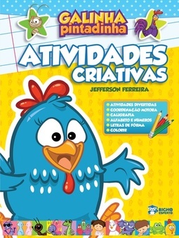 GALINHA PINTADINHA - ATIVIDADES CRIATIVAS