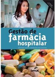 Gestão de Farmácia Hospitalar