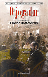 O Jogador: Coleção A Obra Prima de Cada Autor