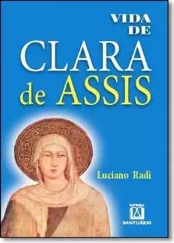 Vida de Clara de Assis
