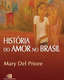 História do Amor no Brasil