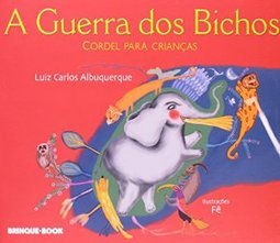 A Guerra dos Bichos