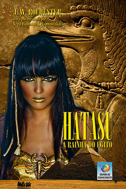 Hatasu: A rainha do Egito