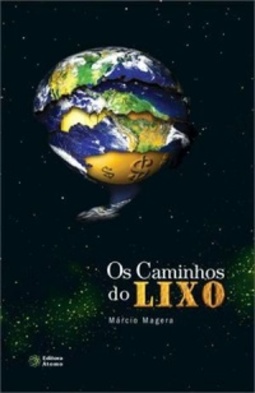 Os Caminhos do Lixo