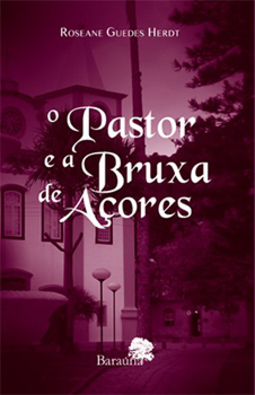 O pastor e a bruxa de Açores