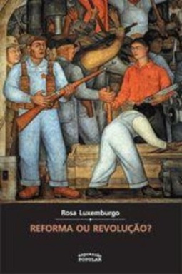 Reforma ou revolução?