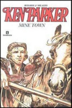 Ken Parker: Mine Town - 2