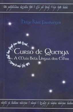 Curso de Quenya: a Mais Bela Lingua dos Elfos
