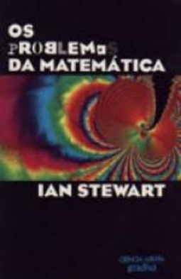 Os Problemas da Matemática (Ciência Aberta)