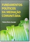 Fundamentos Politicos Da Mediacao Comunitaria