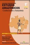 Coleção estudos amazônicos 6° ano: Conhecendo a Amazônia