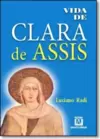 Vida de Clara de Assis
