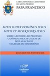 Carta apostólica em forma de Motu Proprio Mitis Iudex Dominus Iesus Mitis et MisericorsIiesus
