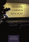 Filosofia, cinema e educação