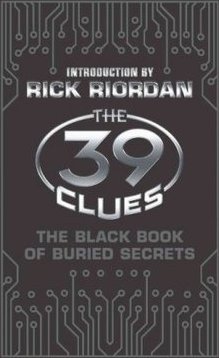 39 CLUES - THE BLACK BOOK OF BURIED SECRETS