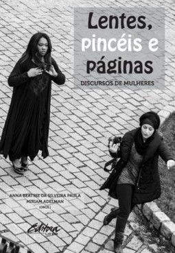 Lentes, pincéis e páginas: discursos de mulheres
