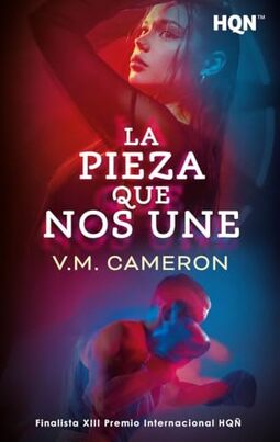 La pieza que nos une: Finalista XIII Premio Internacional HQÑ: 320