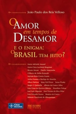 O Amor em Tempos de Desamor