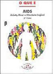 O Que é Aids: 2º Visão