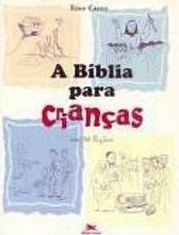 Bíblia para Crianças: em 36 Lições