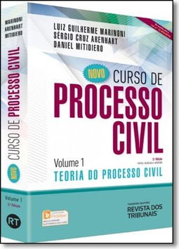 Novo Curso de Processo Civil - Vol. 1 - Teoria Geral do Processo Civil